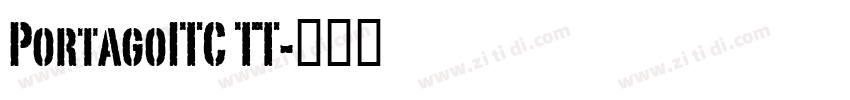 PortagoITC TT字体转换